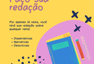 Eu vou fazer qualquer redação para você