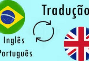 Eu vou traduzir de Inglês/Espanhol para o Português