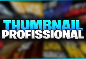 Eu vou fazer uma Thumbnail profissional para o seu vídeo
