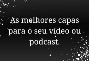 Eu vou fazer thumbnails perfeitas pro seu canal