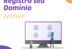 Eu vou registrar seu domínio e configurar sua hospedagem.