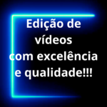 Eu vou fazer edição de vídeo com alta qualidade