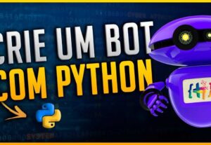 Eu vou fazer a criação de um bot