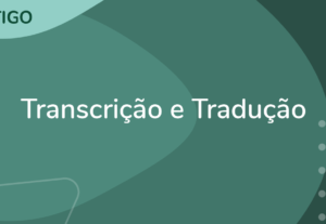 Eu vou Transcrever e traduzir o que você precisa
