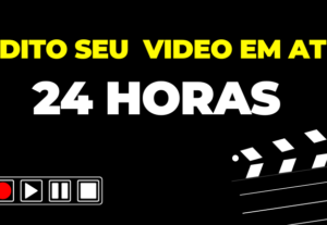 Eu vou editar seu vídeo