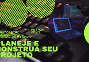 Eu vou Automatizar Tarefas e Desenvolver Projetos Python/Jav...