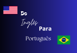 Eu vou Traduzir seus vídeos/textos do inglês p/ português.