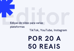Eu vou Editar o vídeo que você quiser