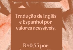 Eu vou realizar as melhores traduções em inglês e espanhol