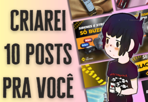 Eu vou fazer 10 posts originais e de qualidade para você
