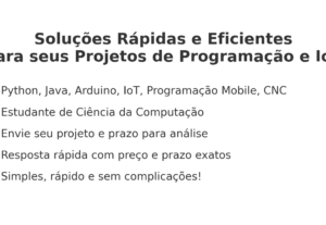 Eu vou fazer seu exercício/projeto de Python, Java, Arduino