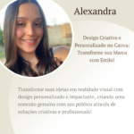 Eu vou Transforma sua Marca com Design de Qualidade no Canva...