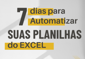 Eu vou criar sua planilha do excel automatizada