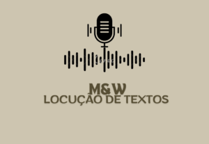 Eu vou Fazer a locução que você precisa