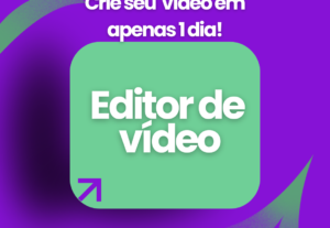 Eu vou Editar seus Vídeos em Apenas 1 dia