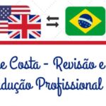 Eu vou traduzir de Inglês/Espanhol ao Português ou vice-vers...