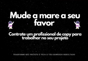 Eu vou Virar a mare a seu favor usando copywriting