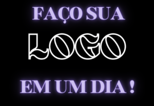 Eu vou fazer sua logo em um dia