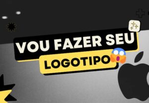Eu vou fazer a logo da sua empresa