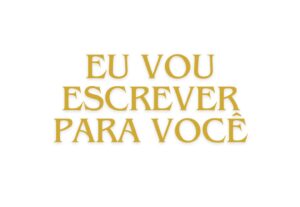 Eu vou escrever textos para você