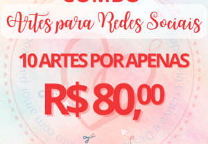 Eu vou fazer 10 artes digitais para redes sociais