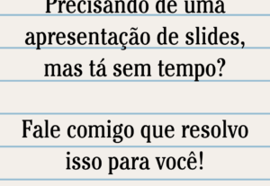Eu vou fazer uma apresentação em slides + recomendações