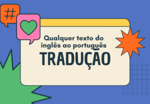 Eu vou traduzir qualquer texto de inglês-português.