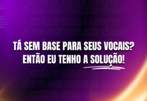 Eu vou criar uma base/Instrumental para você