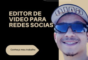 Eu vou fazer Edição de videos para suas redes sociais.