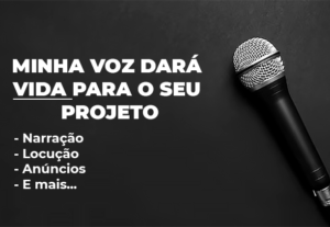 Eu vou fazer a locução emocionante que você precisa