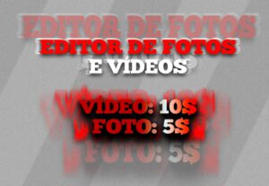 Eu vou editar seu vídeo na melhor qualidade