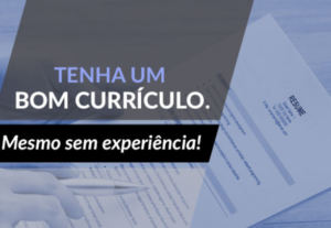 Eu vou Criar o melhor Currículo Personalizado para Você