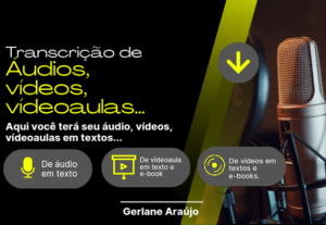 Eu vou Transcrever áudio e vídeos.
