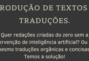 Eu vou traduzir ou criar redações.