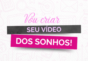 Eu vou  fazer Vídeo Curto Perfeito para Destacar a Sua Empre...