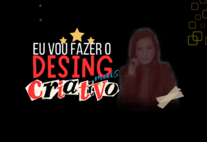 Eu vou fazer o design mais criativo