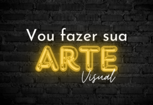 Eu vou fazer sua arte visual em até 1h