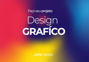 Eu vou  fazer seu Design Gráfico Social