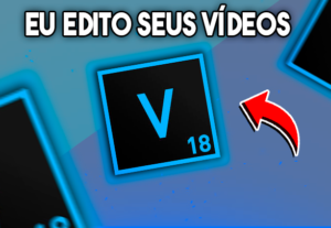 Eu vou editar o vídeo o seu vídeo