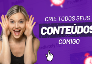 Eu vou criar seu conteúdo digital