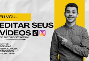 Eu vou editar seus vídeos do TikTok e Instagram