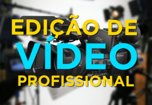 Eu vou editar seu vídeo para qualquer plataforma