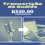 Eu vou transcrever seus áudios/vídeos em texto com rapidez