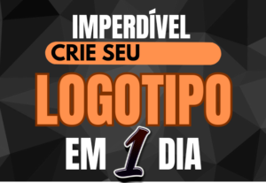 Eu vou criar ou melhor sua logo em 1 dia