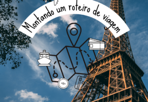 Eu vou fazer um roteiro de viagem personalizado para você