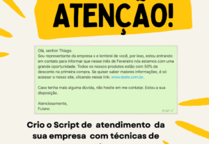 Eu vou Criar o script de atendimento da sua empresa.