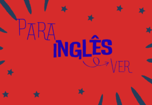 Eu vou fazer uma tradução ing-portu/portu-ing.