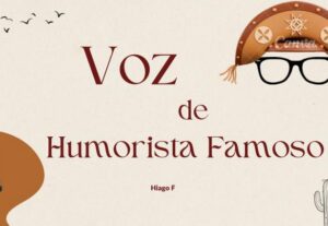 Eu vou fazer sua locução/narração com voz de humorista famos...