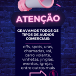 Eu vou Gravar áudios comerciais de excelente qualidade