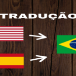 Eu vou traduzir de Inglês/Espanhol ao Português ou vice-vers...